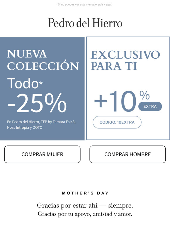 HAPPY MOTHER’S DAY | - 25% + 10% extra en Nueva Colección