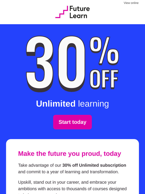 —, get 30% OFF Unlimited courses