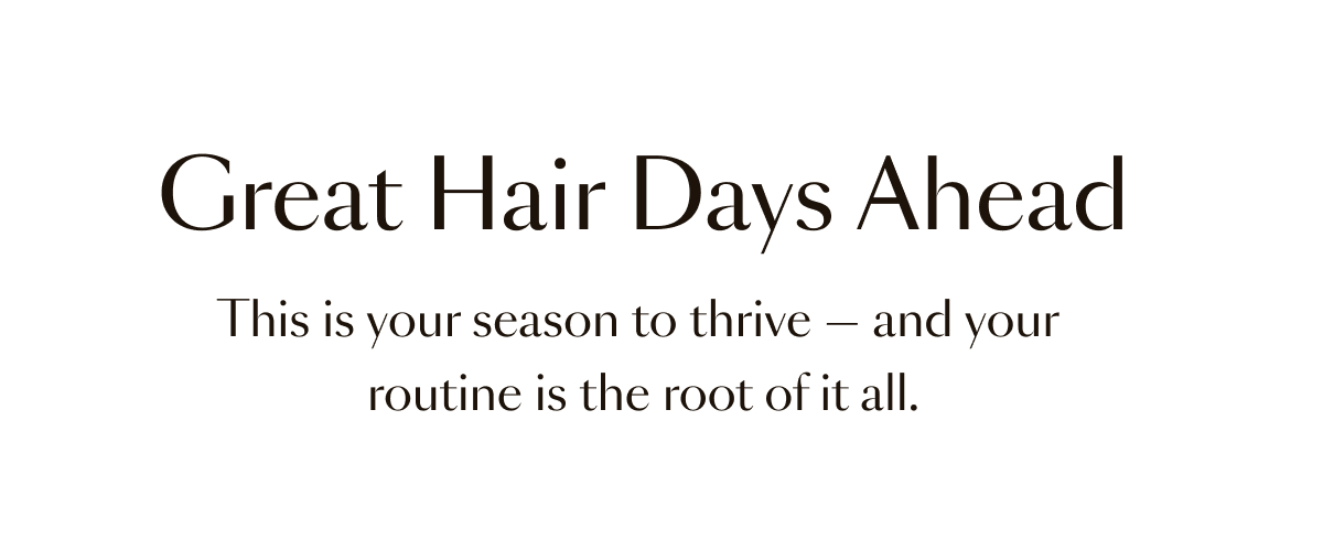 Great Hair Days Ahead