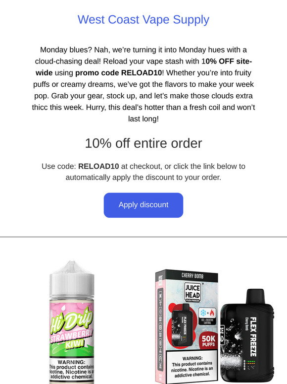 West Coast Vape Supply:  10% Off SIte Wide  Reload Monday!! | Milled