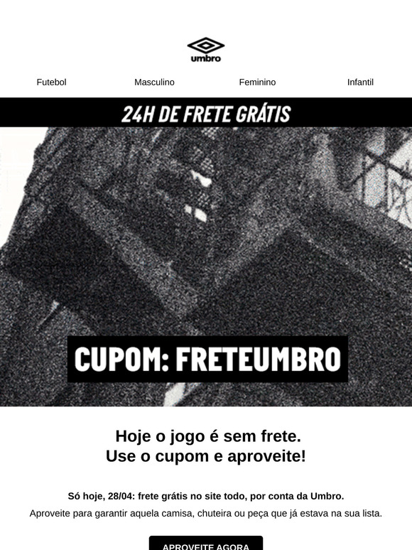 Frete grátis no site todo.