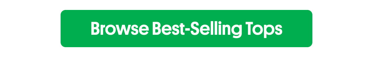 Browse Best-Selling Tops