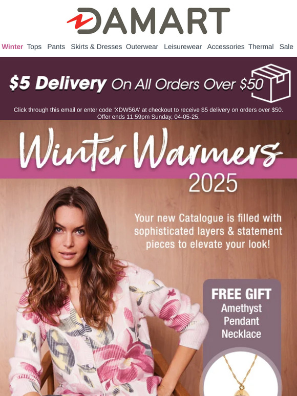 NEW Winter Warmers Catalogue - Out Now! PLUS Exclusive $5 Delivery on Orders Over $50!