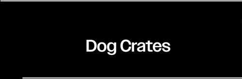 Shop Dog Crates