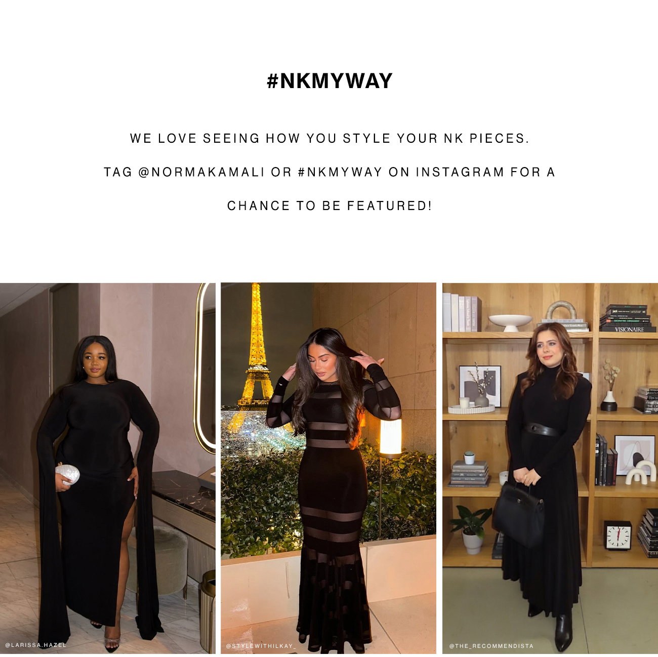 DISCOVER NKMYWAY LOOKS