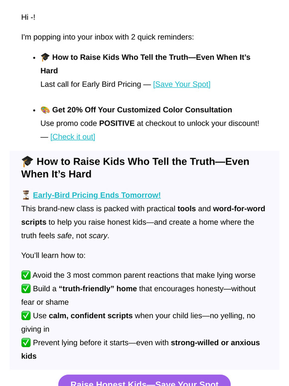 Last Call: Raise Honest Kids + Treat Yourself 💛