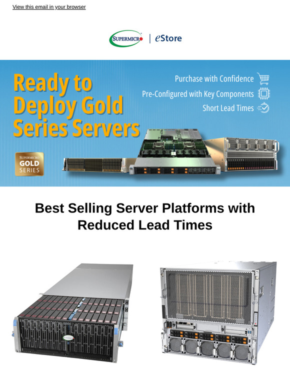 Deploy the Latest Gold Series Servers Now!