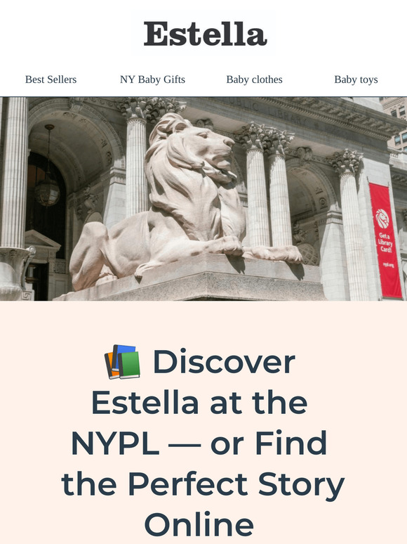 A Special Place to Find Estella (and a Perfect Story for Mom)