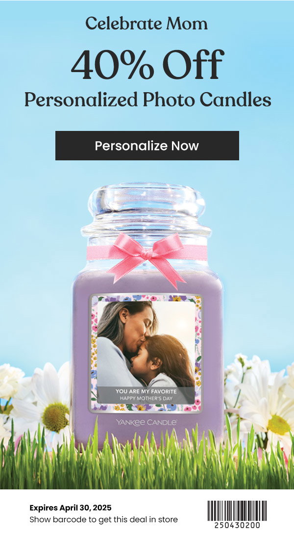 Celebrate Mom 40% Off Personalized Photo Candles