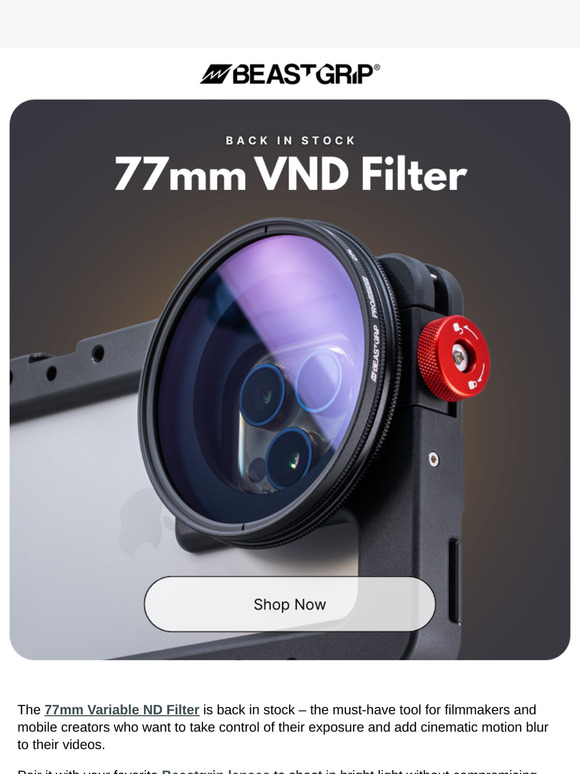 77mm VND filter is Back in Stock!