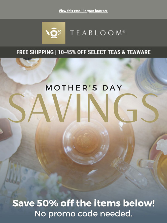 Grab 50% Off Select Teapots for Mom!❤️