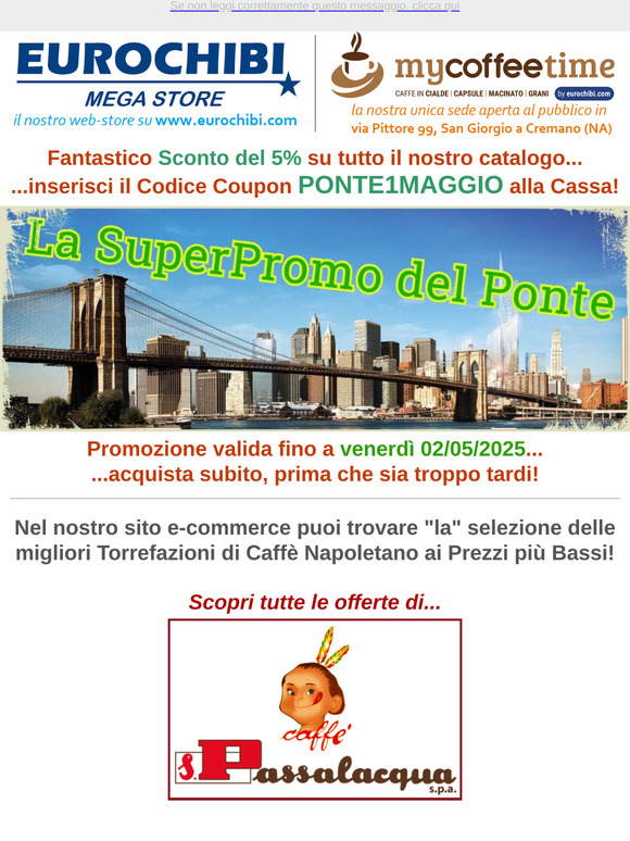 ☕ SuperPromo del Ponte con lo Sconto del 5% su tutte le Migliori Torrefazioni di Caffè Napoletano! ⭐💰