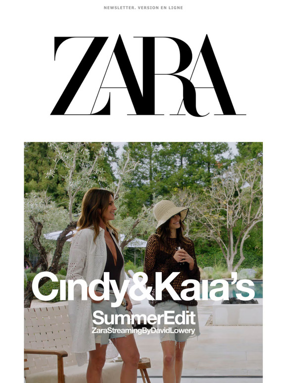 ZARA STREAMING – The Summer Edit de Cindy & Kaia