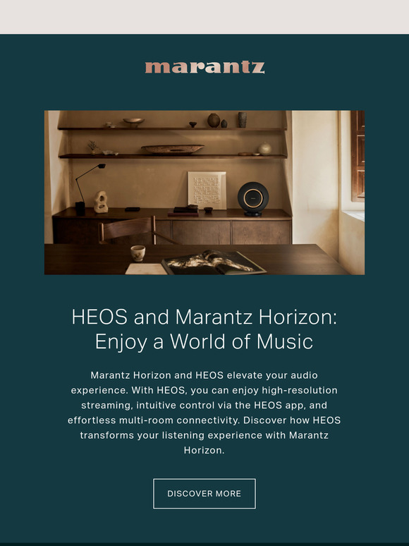 HEOS and Marantz Horizon: Enjoy a World of Music