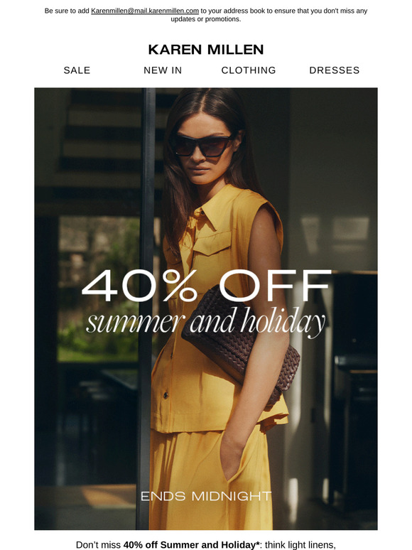 Ends Midnight | 40% off Summer & Holiday