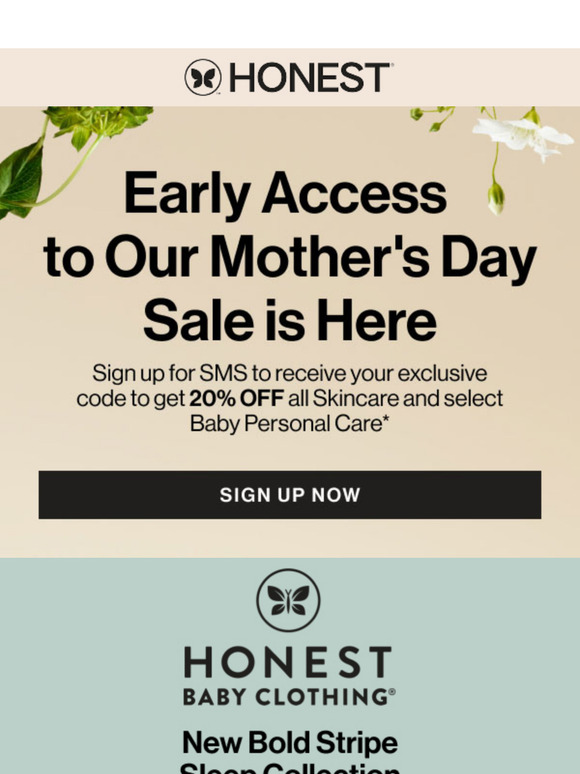 Psst... Want early access to our Mother's Day Sale?