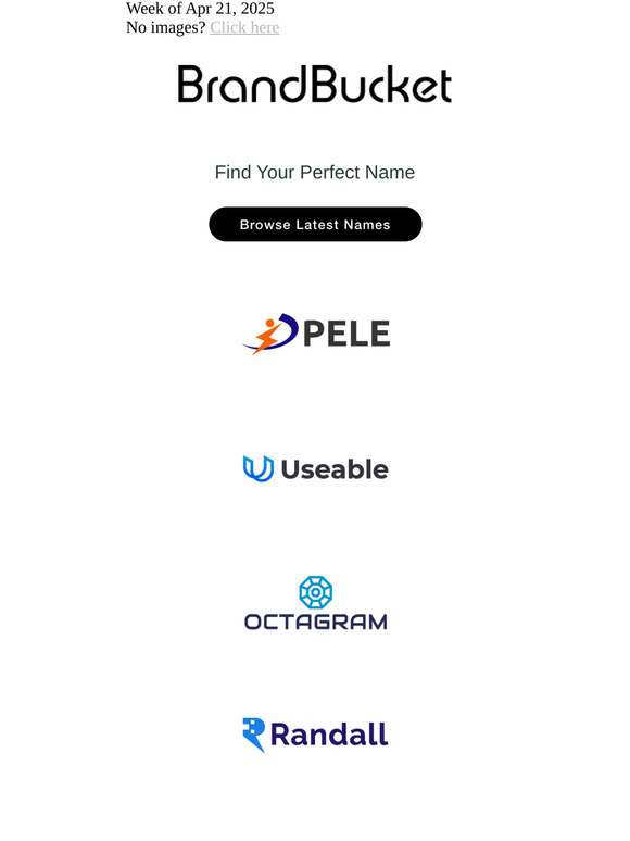 Your Weekly Digest of New Names