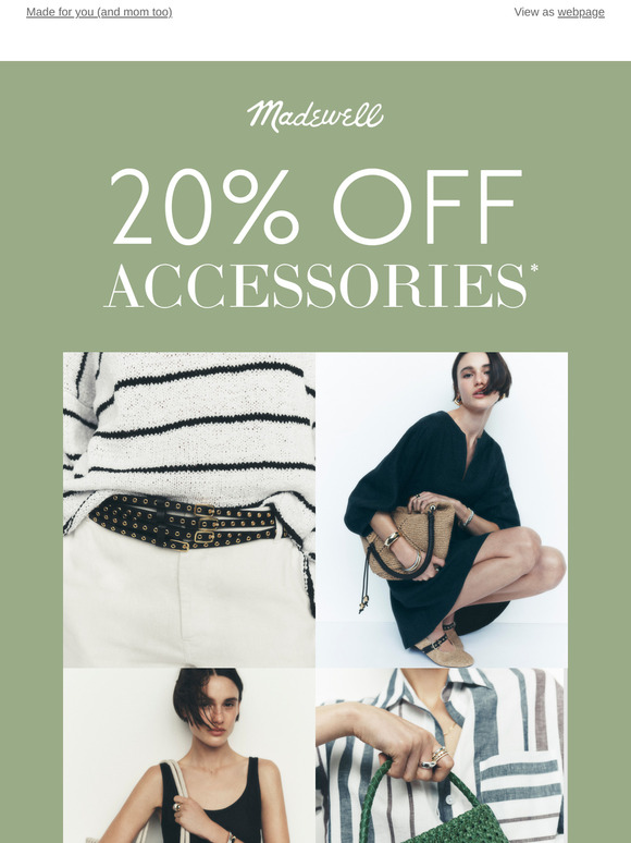 Starting today, get 20% off accessories