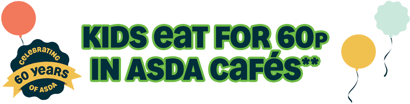 Kids eat for 60p in Asda cafés**