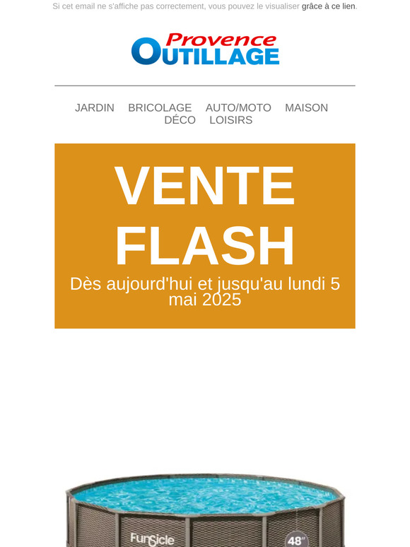 Vente Flash Provence Outillage du 02/05/2025