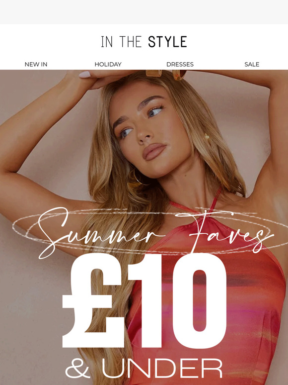 Summer Faves: £10 & Under!