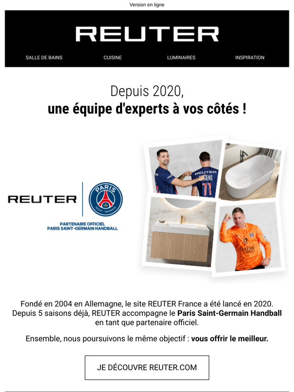 REUTER x PSG Handball - Une équipe d'experts pour vos projets de salle de bains !