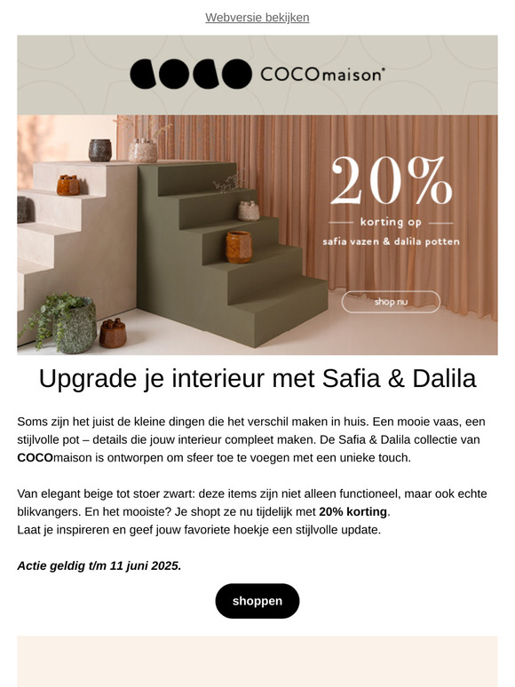 Hi COCOmaison fan, bestel nu Safia & Dalila met 20% korting