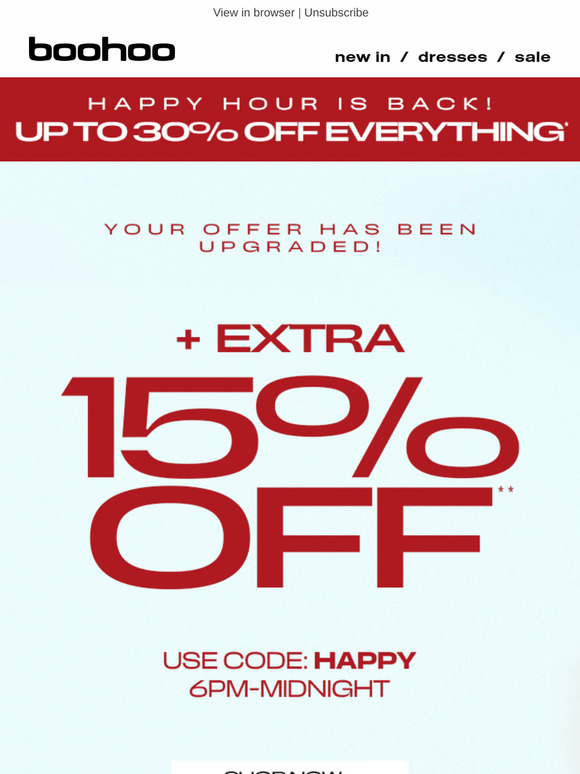 UPGRADED: extra 15% off 🤪