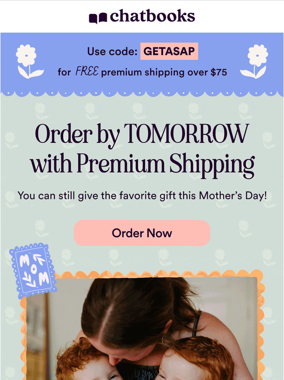 —, Tomorrow's the Premium Shipping Deadline