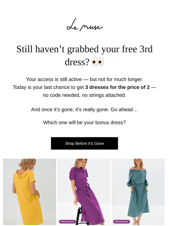 Refresh your wardrobe — your 3rd dress is on us