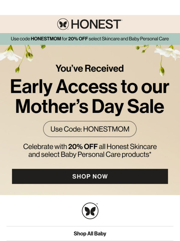 You've unlocked early access to our Mother's Day Sale!