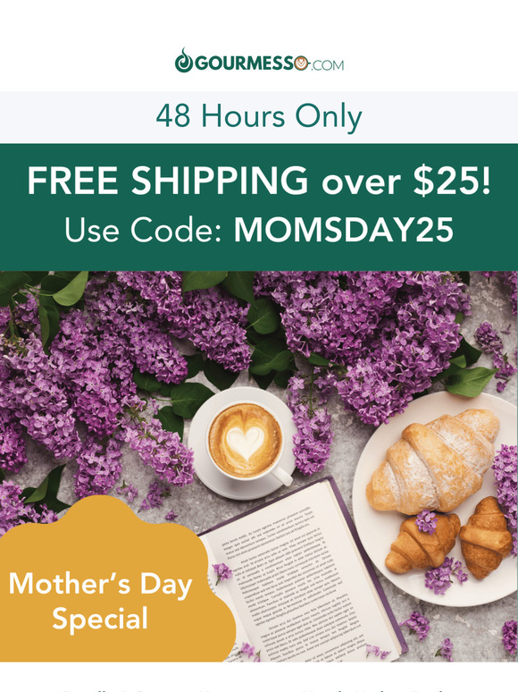 Mother's Day Special: FREE Shipping! ☕🌷