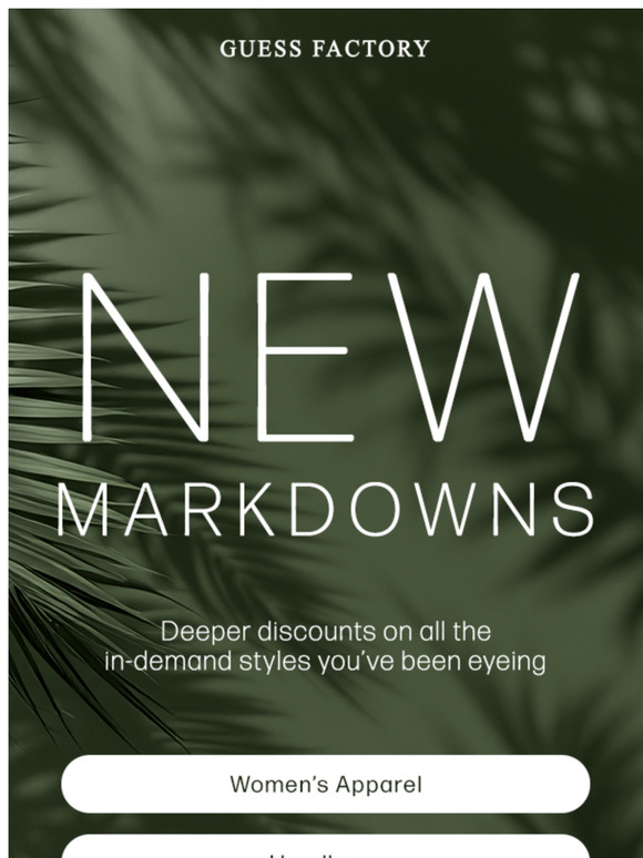 New Markdowns | Deeper Discounts