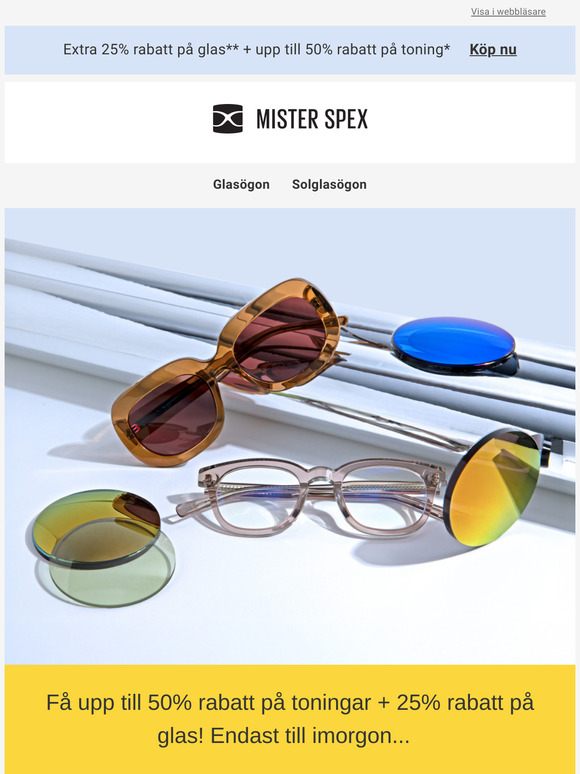 Upp till 50% på tonade glas + 25% rabatt på slipade glas