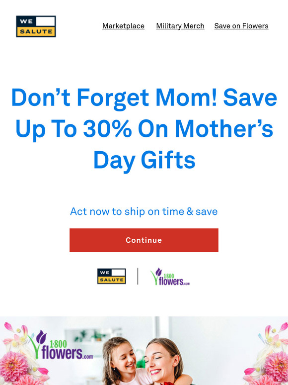 Benefits Alert: Act now to save up to 30% in time for Mother's Day