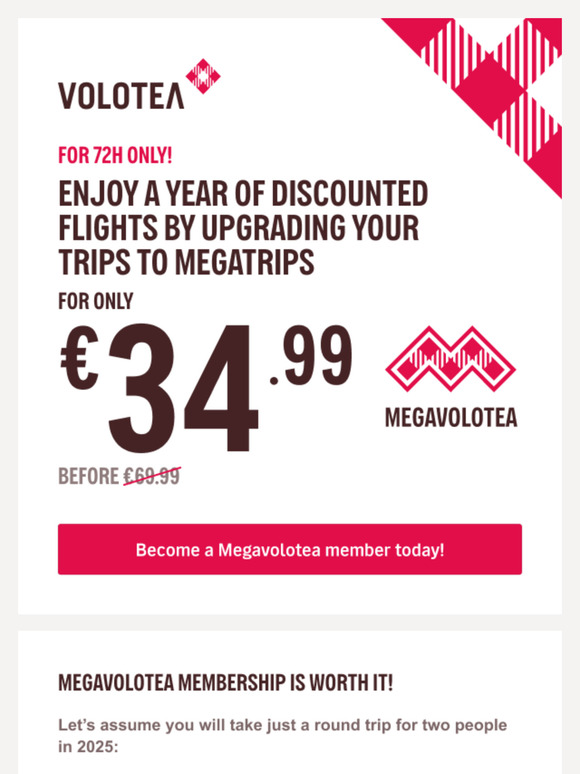For 72h! One year of Megavolotea for only €34.99
