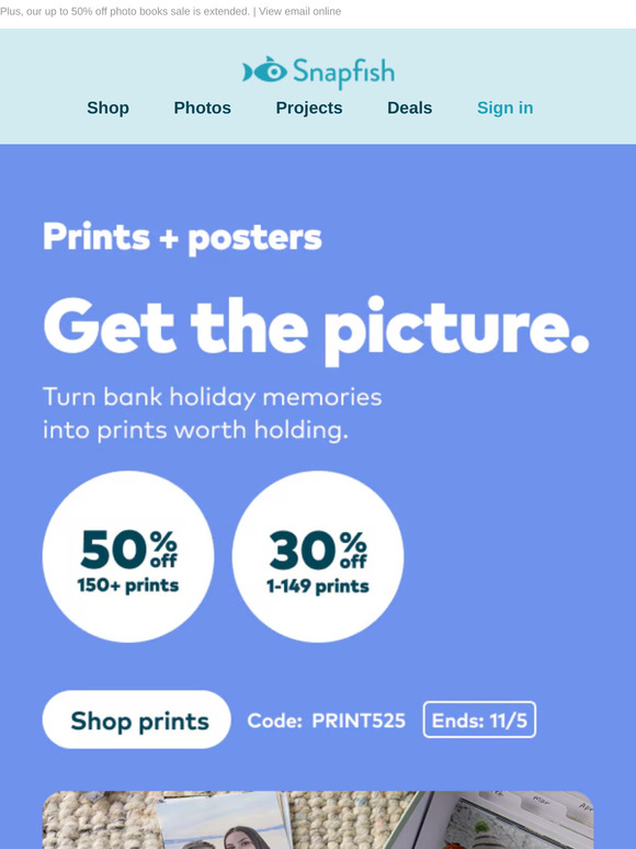 🎉 Bank holiday bonus—up to 50% off prints!