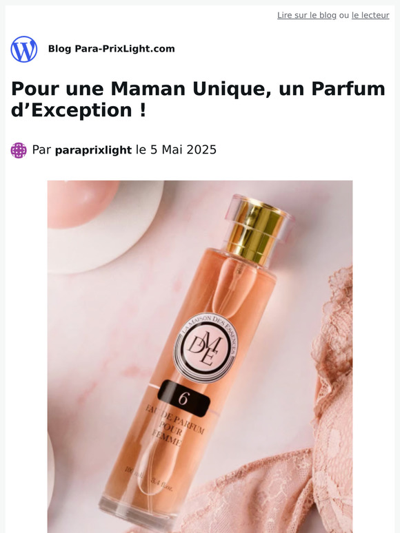 Pour une Maman Unique, un Parfum d’Exception !
