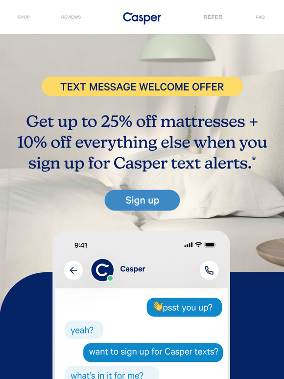 Sign up for texts, get up to 25% off.
