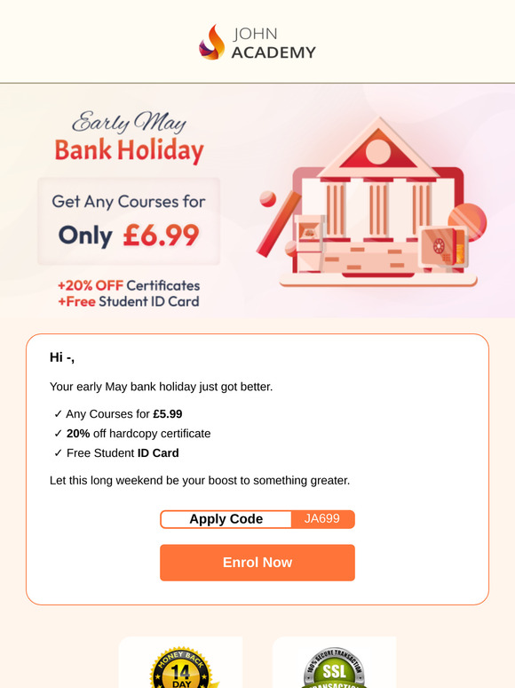 May Bank Holiday Special: Courses Made for You