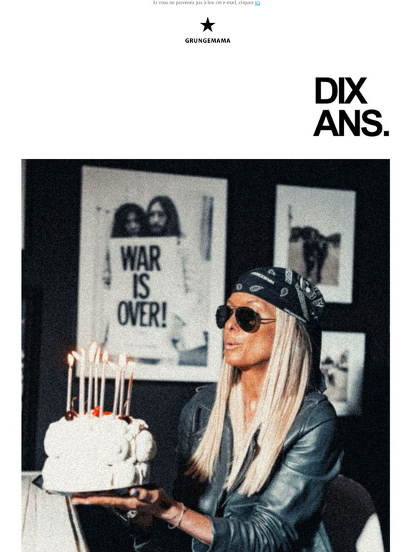Grungemama fête ses 10 ans… Une décennie de style, de liberté et de femmes incroyables.