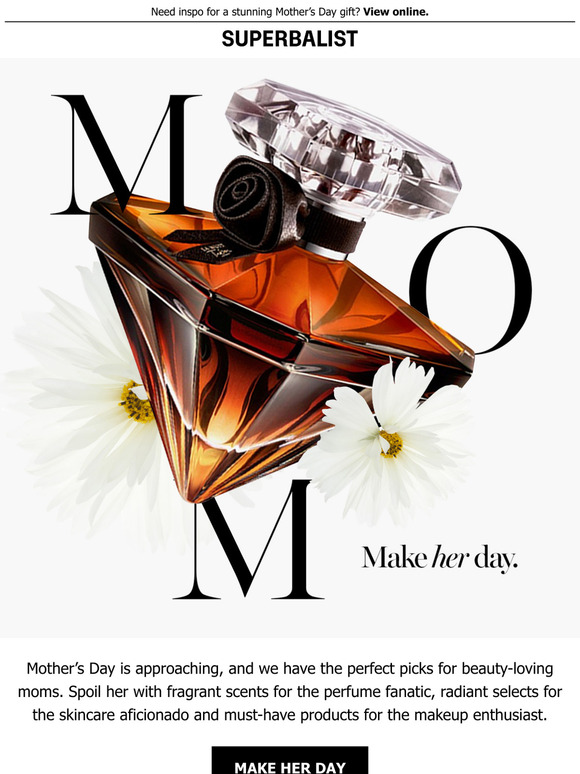 —, spoil her with beauty treats this Mother’s Day
