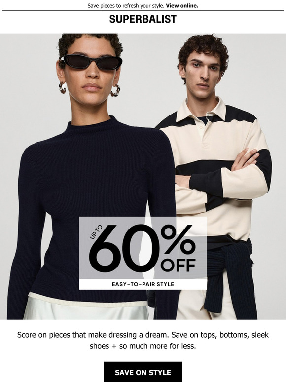 UP TO 60% OFF easy-to-pair style