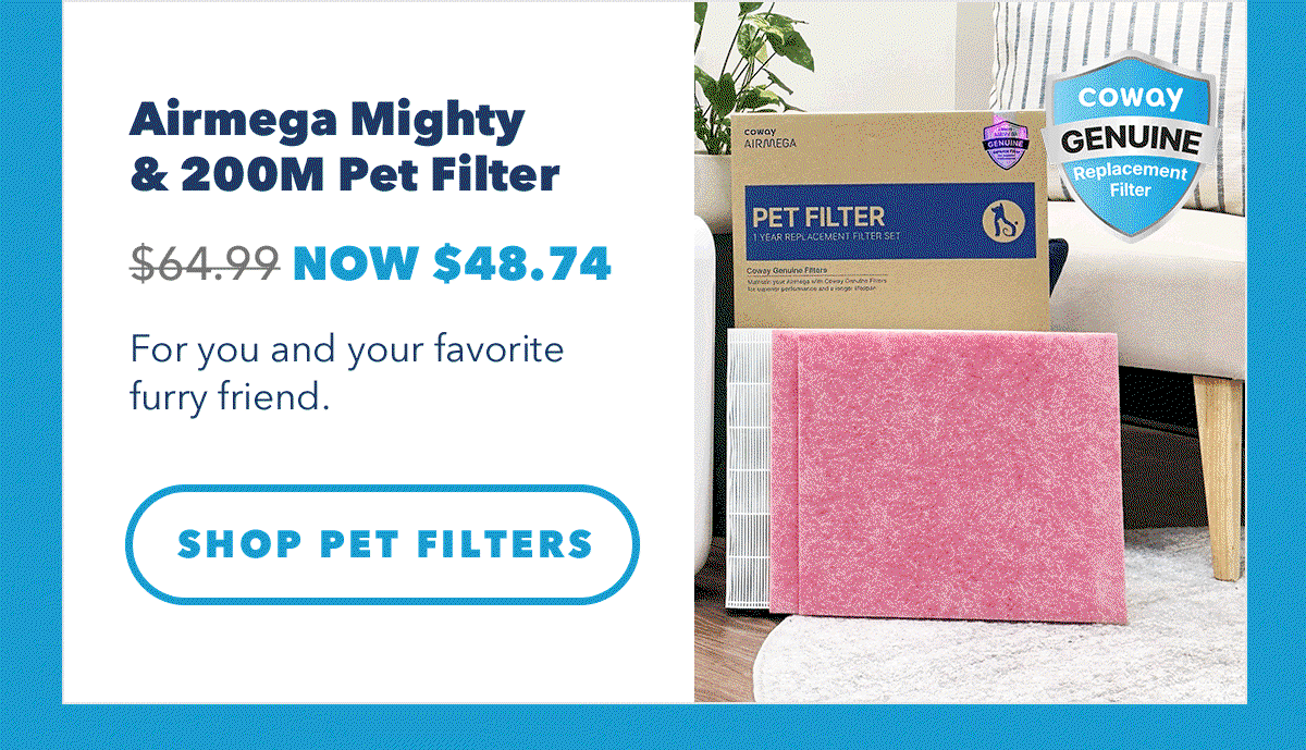 Airmega Mighty & 200M Pet Filter