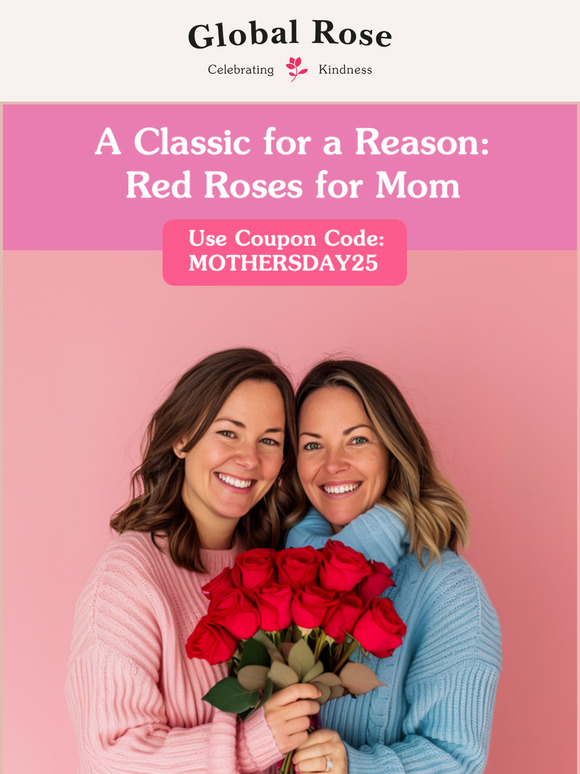 The Mother’s Day Flowers She Deserves—Red Roses & More 🌹