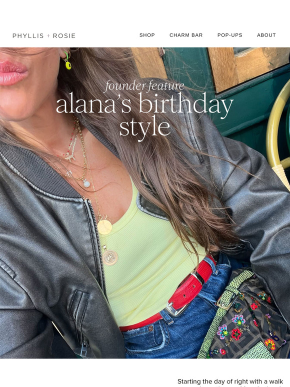Alana’s Weekly Edit: Birthday Style