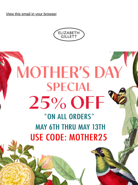 Mother's Day Special 25% Off