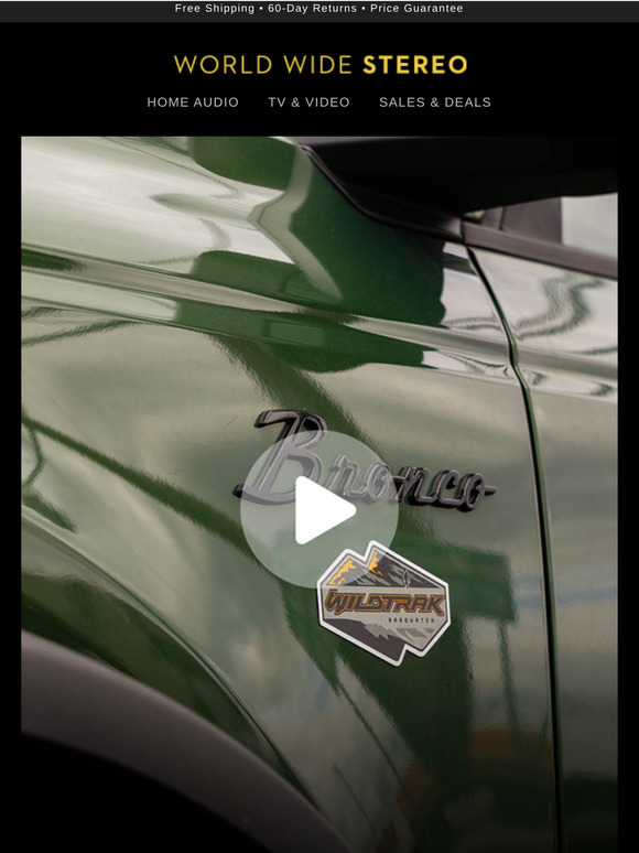 New Project Profile: Bronco Wildtrak Audio Upgrade