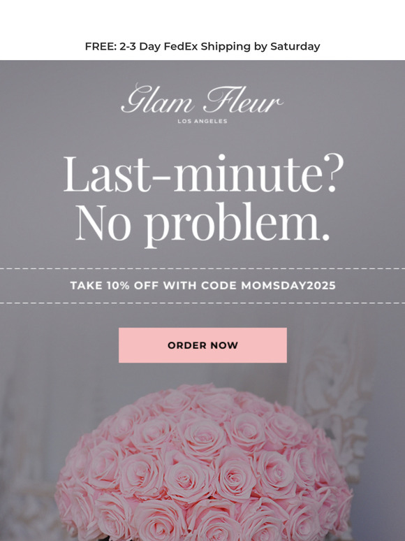 Still Time to Save for Mother’s Day ⏰