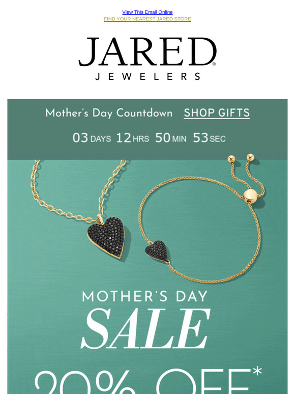 20% Off* Storewide 💎 Just in Time for Mom’s Day